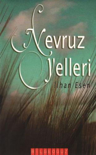 Nevruz Yelleri İlhan Esen
