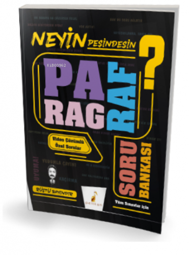 Neyin Peşindesin? Paragraf Soru Bankası Video Destekli Özel Sorularla
