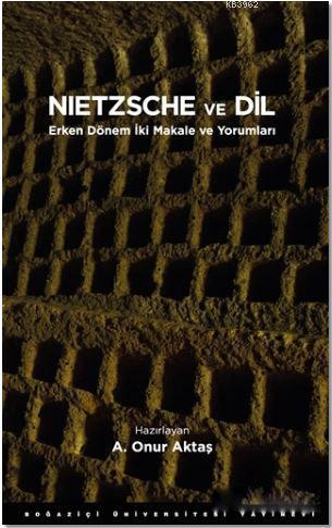 Nietzsche ve Dil A.Onur Aktaş