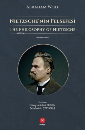 Nietzsche'nin Felsefesi Abraham Wolf