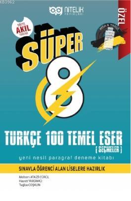 Nitelik Süper 8. Sınıf Türkçe 100 Temel Eser Meltem Ataizi Cürül