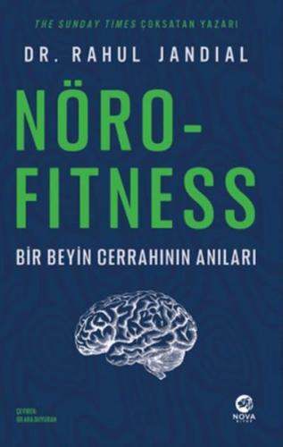 Nörofitness – Bir Beyin Cerrahının Anıları Rahul Jandial