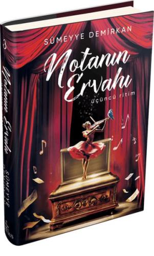 Notanın Ervahı: Üçüncü Ritim Sümeyye Demirkan