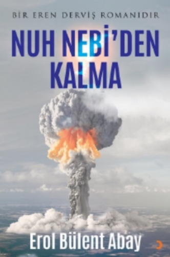 Nuh Nebi’den Kalma;Nuh Nebi’den Kalma