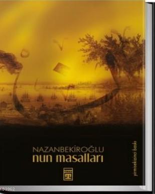 Nun Masalları Nazan Bekiroğlu