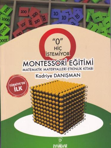 O Hiç İstemiyor Montessori Eğitimi Matematik Materyalleri Etkinlik Kit