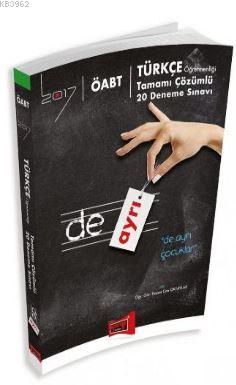 ÖABT de Ayrı Türkçe Öğretmenliği Tamamı Çözümlü 20 Deneme Sınavı