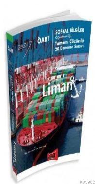 ÖABT Liman Sosyal Bilgiler Öğretmenliği Tamamı Çözümlü 20 Deneme Sınavı