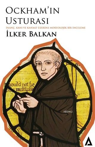 Ockham'ın Usturası İlker Balkan
