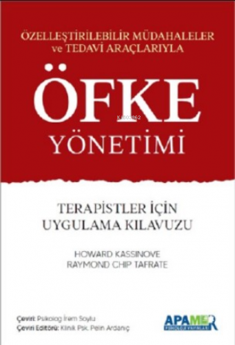 Öfke Yönetimi;Terapistler için Uygulama Kılavuzu