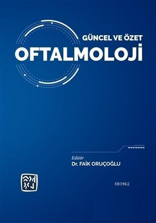 Oftalmoloji - Güncel ve Özet