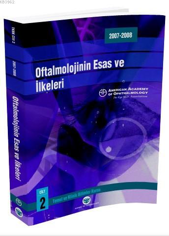 Oftalmolojinin Esas ve İlkeleri
