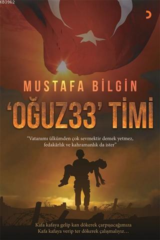 Oğuz 33 Timi Mustafa Bilgin