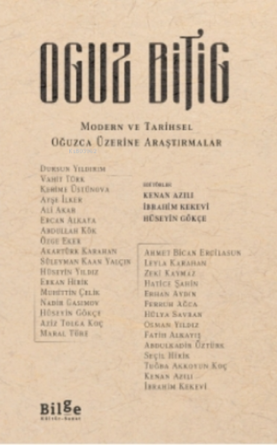 Oguz Bitig;Modern ve Tarihsel Oğuzca Üzerine Araştırmalar