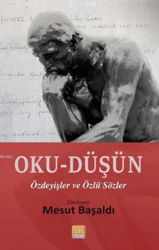 Oku - Düşün
