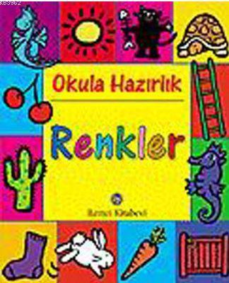 Okula Hazırlık Renkler