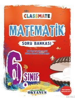 Okyanus Yayınları 6. Sınıf Matematik Classmate Soru Bankası Okyanus Y