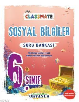 Okyanus Yayınları 6. Sınıf Sosyal Bilgiler Classmate Soru Bankası Okya