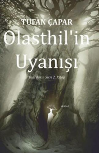 Olasthil'in Uyanışı