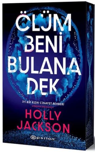 Ölüm Beni Bulana Dek Holly Jackson