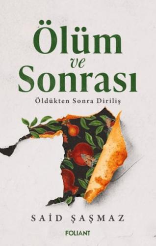Ölüm ve Sonrası Said Şaşmaz