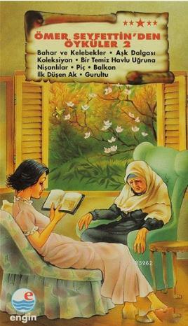 Ömer Seyfettin'den Öyküler 2