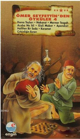 Ömer Seyfettin'den Öyküler 4