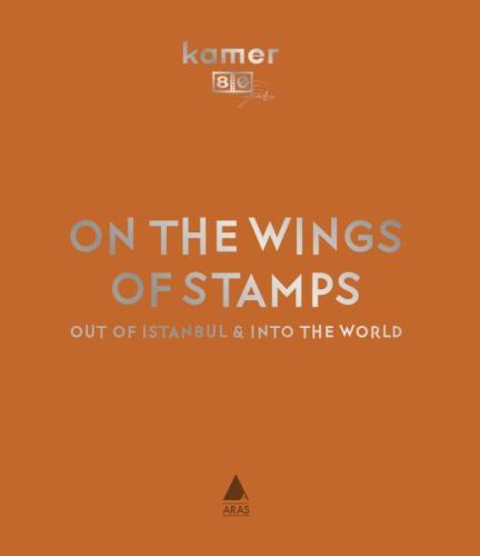On The Wıngs Of Stamps Out Of Istanbul & Into The World (Pulun Kanadın