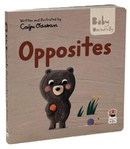 Opposites - Baby University First Concepts Stories Çağrı Odabaşı