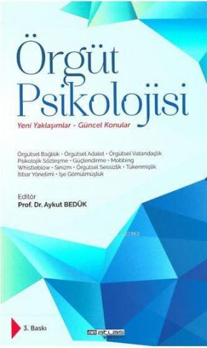 Örgüt Psikolojisi; Yeni Yaklaşımlar Güncel konular