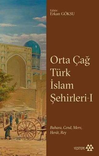 Orta Çağ Türk İslam Şehirleri I Buhara