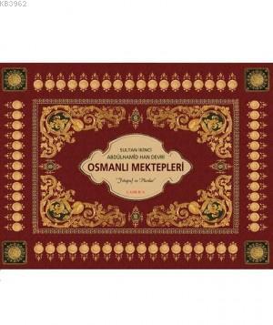 Osmanlı Mektepleri Osman Doğan