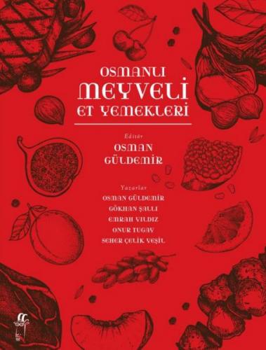 Osmanlı Meyveli Et Yemekleri Komisyon