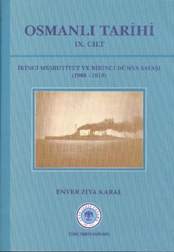 Osmanlı Tarihi (IX.Cilt) Enver Ziya Karal