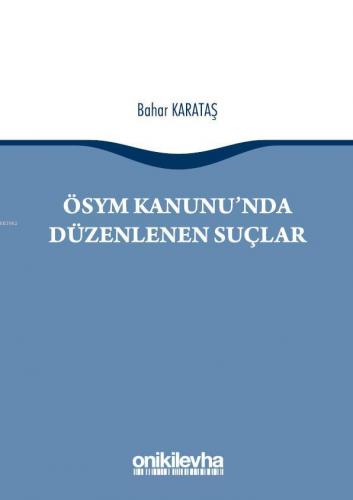 ÖSYM Kanunu'nda Düzenlenen Suçlar