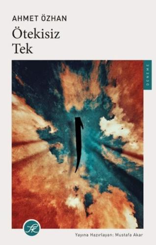 Ötekisiz Tek Ahmet Özhan