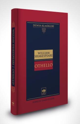 Othello-Dünya Klasikleri (Ciltli) William Shakespeare