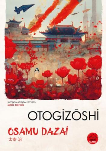 Otogizoshi - Japon Klasikleri Osamu Dazai