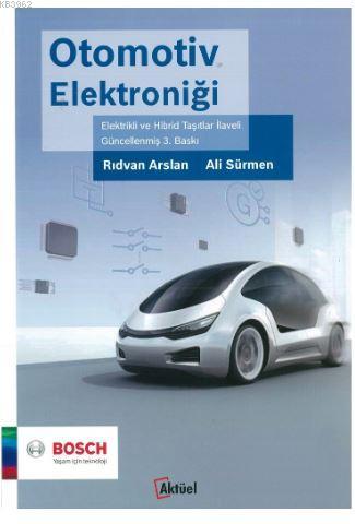 Otomotiv Elektroniği; Elektrikli ve Hibrid Taşıtlar İlaveli