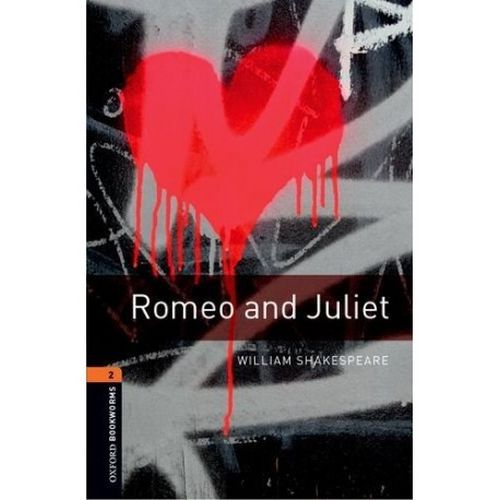 Oxford Bookworms 2 - Romeo and Juliet Playscript William Shakespeare