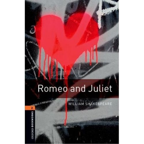Oxford Bookworms 2 - Romeo and Juliet Playscript