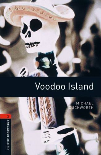 Oxford Bookworms 2 - Voodoo Island (CD'li) Michael Duckworth