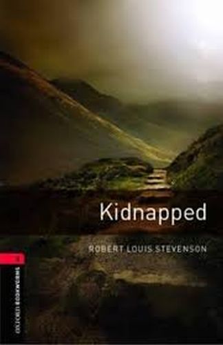 Oxford Bookworms 3 - Kidnapped (CD'li) Robert Louis Stevenson