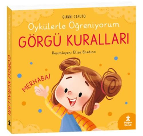 Öykülerle Öğreniyorum- Görgü Kuralları (Ciltli) Gianni Caputo