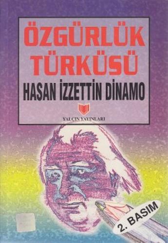 Özgürlük Türküsü Hasan İzzettin Dinamo