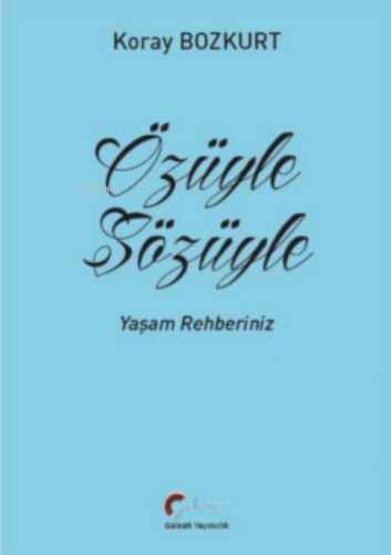 Özüyle Sözüyle