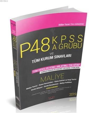 P48 KPSS A Grubu ve Tüm Kurum Sınavları Maliye Konu Anlatımlı Savaş Yayınları 2019