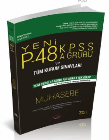 P48 KPSS A Grubu ve Tüm Kurum Sınavları Muhasebe Konu Anlatımlı Savaş Yayınları 2021; P48 KPSS A Grubu ve Tüm Kurum Sınavları Muhasebe