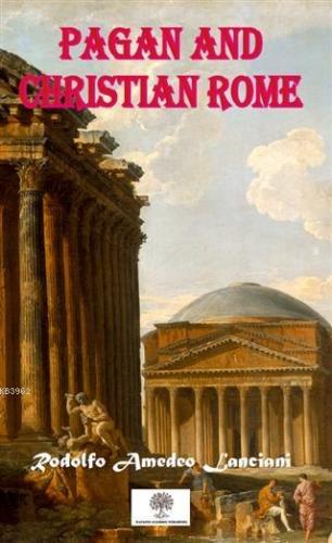 Pagan And Christian Rome