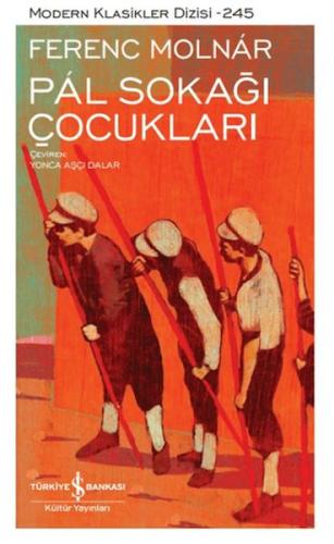Pál Sokağı Çocukları - Modern Klasikler Dizisi (Ciltli)